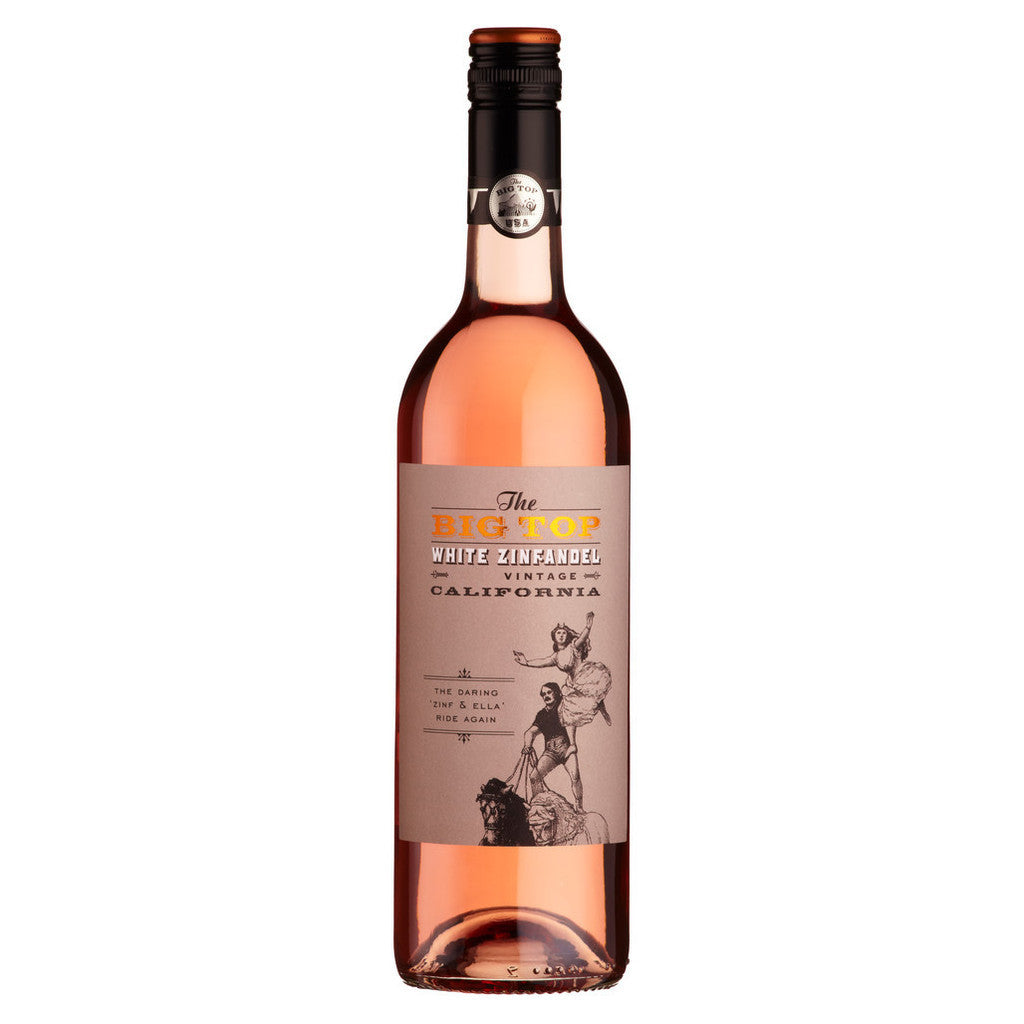 Big Top White Zinfandel